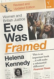 Eve Was Framed (Helena Kennedy)