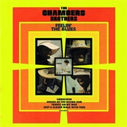 The Chambers Brothers - Feelin' the Blues