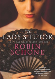 The Lady's Tutor (Robin Schone)