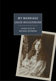 My Marriage (Jakob Wassermann)