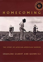 Homecoming: The Story of African American Farmers (Charlene Gilbert)