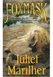 Foxmask (Juliet Marillier)