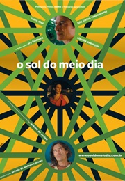 O Sol Do Meio-Dia (2010)