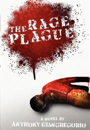 The Rage Plague