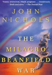 The Milagro Beanfield War (John Nichols)