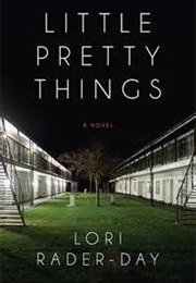 Little Pretty Things (Lori Rader-Day)