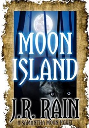 Moon Island (J.R. Rain)