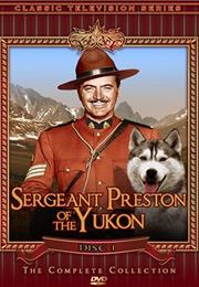Sgt. Preston of the Yukon