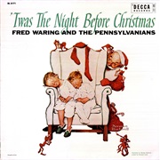 'Twas the Night Before Christmas (A Visit From St. Nicholas)