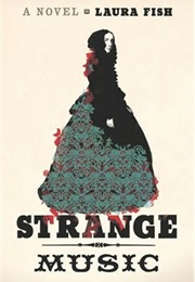 Strange Music (Laura Fish)