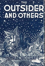 The Outsiders and Others (H.P. Lovecraft)