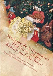 The Story of Beauty and the Beast (Madame De Villeneuve)