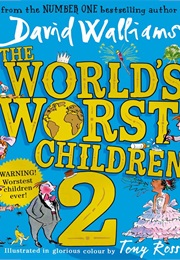 The World&#39;s Worst Children 2 (David Walliams)