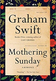 Mothering Sunday (Graham Swift)