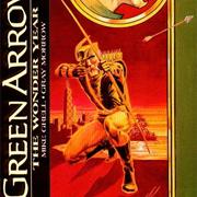 Green Arrow: The Wonder Year