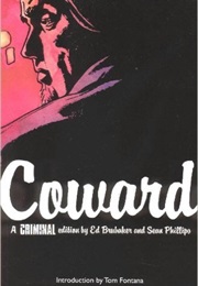 Criminal Volume 1: Coward (Ed Brubaker)