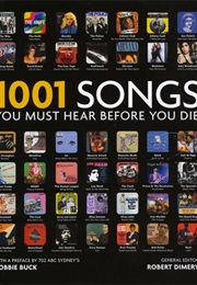 1001 Songs You Must Hear Before You Die (Robert Dimery)