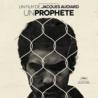 "Un Prophète"  De  Jacques Audiard
