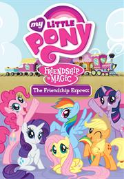 My Little Pony: Friendship Is Magic