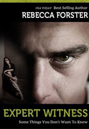 Expert Witness (Rebecca Forster)