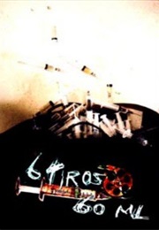 06 Tiros, 60Ml (2005)