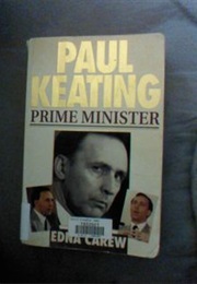 Paul Keating Prime Minister (Edna Carew)