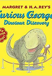 Curious George's Dinosaur Discovery (Margret and H.A Rey)