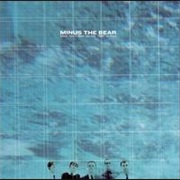Minus the Bear - Bands Like It When You Yell "Yar!" at Them