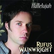 Hallelujah - Rufus Wainwright