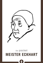 The Pocket Meister Eckhart (Dave O'Neal, Editor)