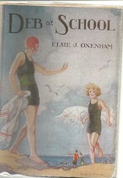 Deb at School (Elsie J. Oxenham)