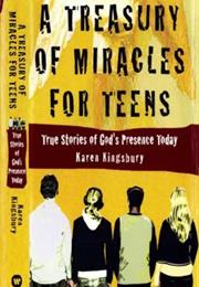 A Treasury of Miracles for Teens