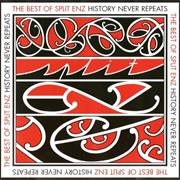 Split Enz "History Never Repeats"