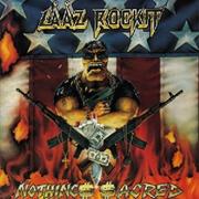 Lååz Rockit - Nothing's Sacred