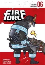 Fire Force, Vol. 06 (Atsushi Ohkubo)