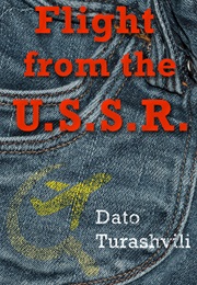 Flight From the USSR (Dato Turashvili)