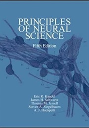 The Principles of Neural Science (Eric R. Kandel)