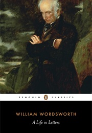 A Life in Letters (William Wordsworth)