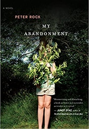 My Abandonment (Peter Rock)