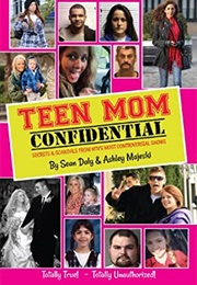 Teen Mom Confidential (Sean Daly)