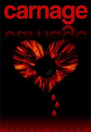 Carnage: The Story of Us (Lesley Jones)