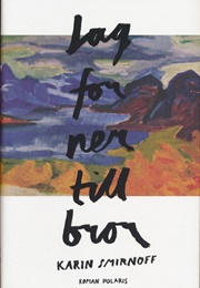 Jag for Ner Till Bror (Karin Smirnoff)