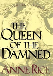 The Queen of the Damned (Anne Rice)
