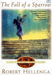 Fall of a Sparrow (Robert Hellenga)