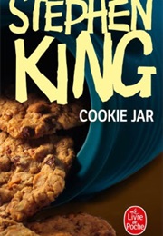 &quot;Cookie Jar&quot; (Stephen King)