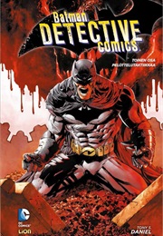 Batman Detective Comics 2 - Pelottelutaktiikkaa (Daniel, Tony S.)