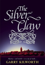 The Silver Claw (Garry Douglas Kilworth)