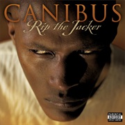 Canibus - Rip the Jacker
