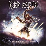 Iced Earth - The Crucible of Man