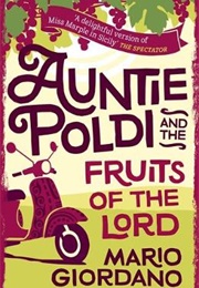 Auntie Poldi and the Fruits of the Lord (Mario Giordano)
